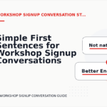 Simple First Sentences for Workshop Signup Conversations