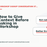 How to Give Context Before Asking in Workshop Signup Conversation English