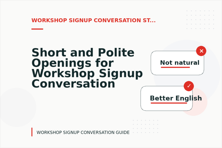 Short and Polite Openings for Workshop Signup Conversation English Short and Polite Openings for Workshop Signup Conversation English