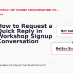 How to Request a Quick Reply in Workshop Signup Conversation English