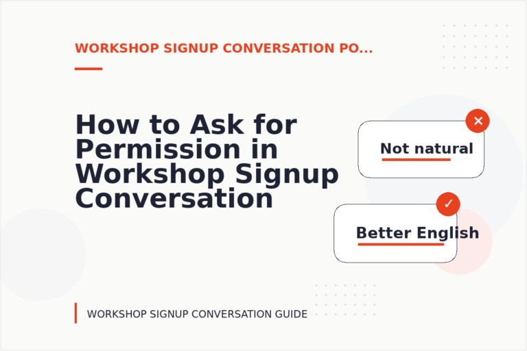 How to Ask for Permission in Workshop Signup Conversation English How to Ask for Permission in Workshop Signup Conversation English