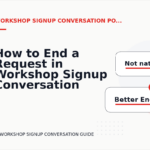 How to End a Request in Workshop Signup Conversation English